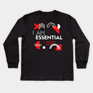 I AM ESSENTIAL Kids Long Sleeve T-Shirt